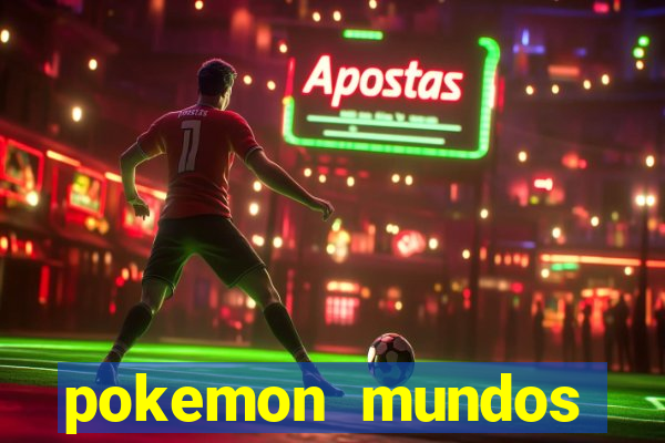 pokemon mundos elementais apk