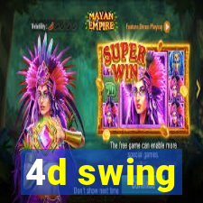 4d swing