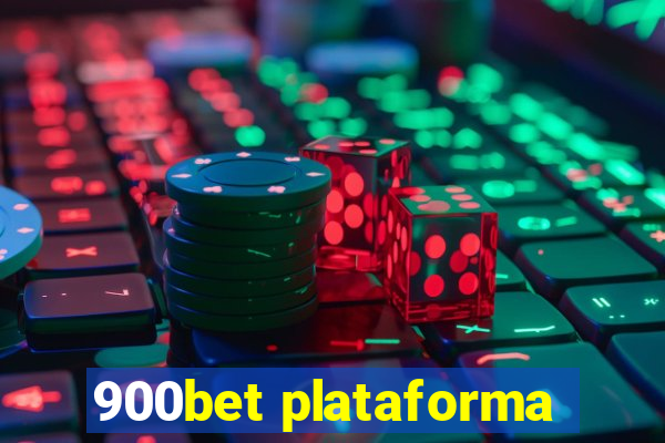 900bet plataforma