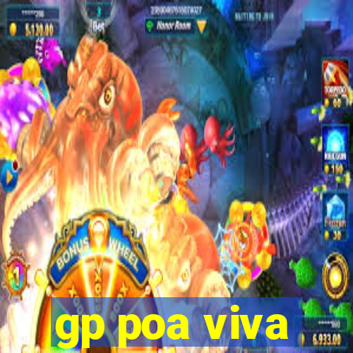 gp poa viva