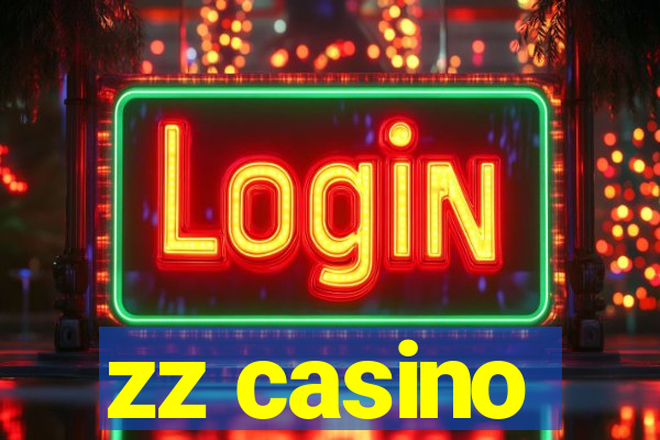 zz casino