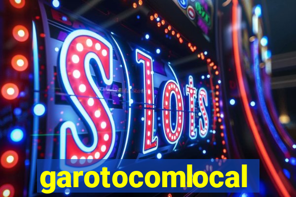 garotocomlocal