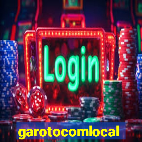 garotocomlocal