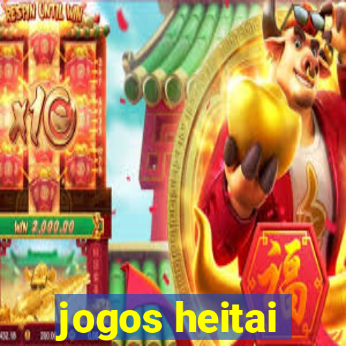 jogos heitai