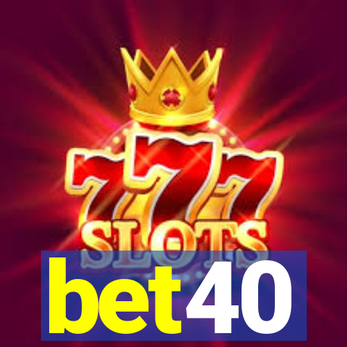 bet40