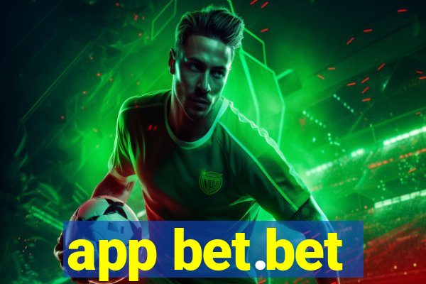 app bet.bet