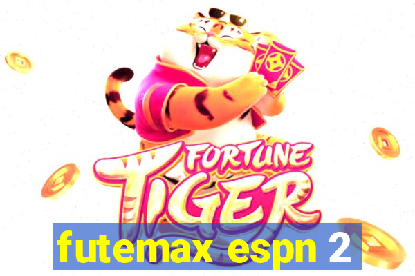 futemax espn 2