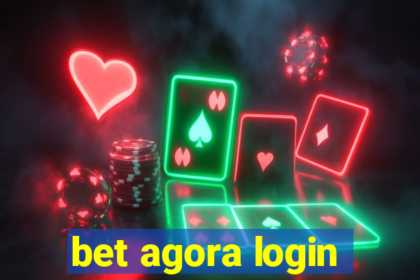 bet agora login