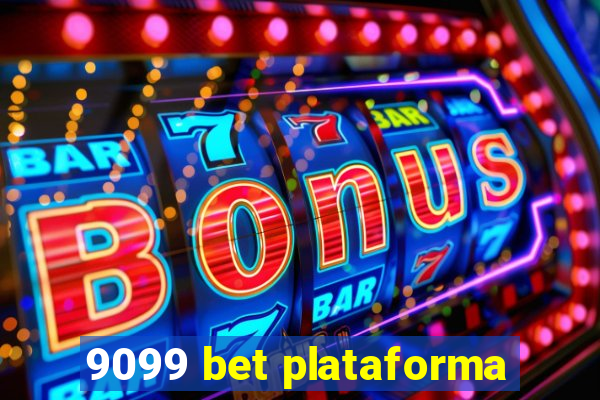 9099 bet plataforma