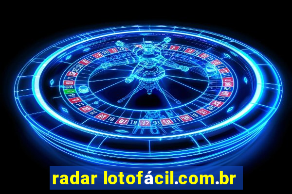 radar lotofácil.com.br