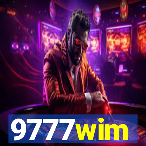 9777wim