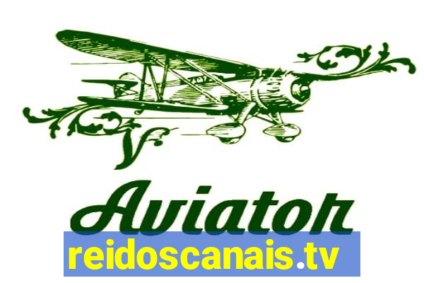 reidoscanais.tv