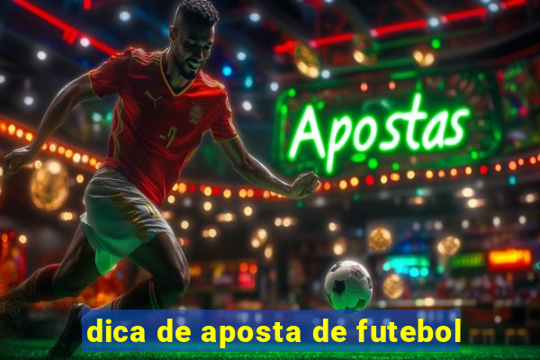 dica de aposta de futebol