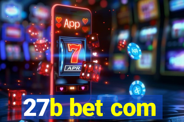 27b bet com