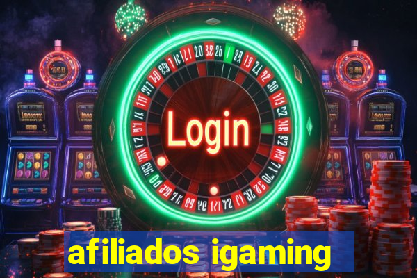 afiliados igaming