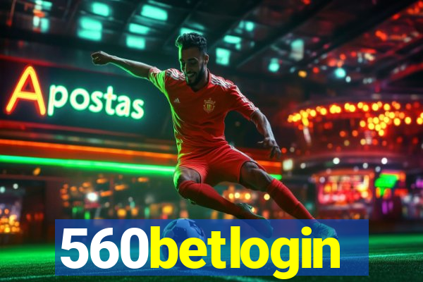 560betlogin