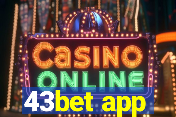 43bet app