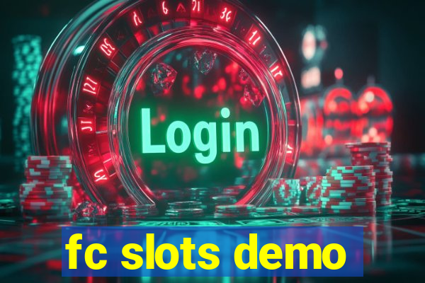 fc slots demo