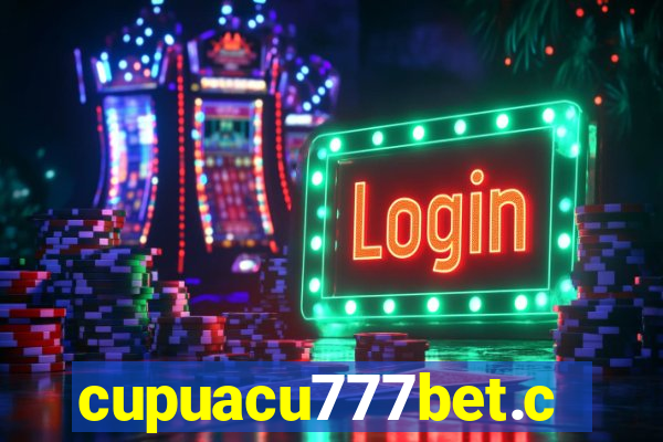 cupuacu777bet.com