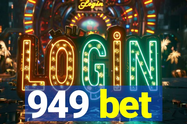 949 bet