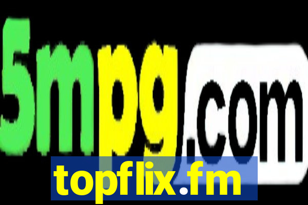 topflix.fm