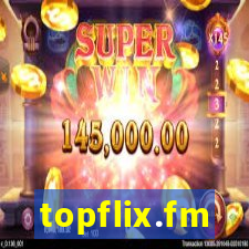 topflix.fm