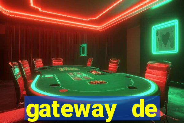 gateway de pagamento para cassino