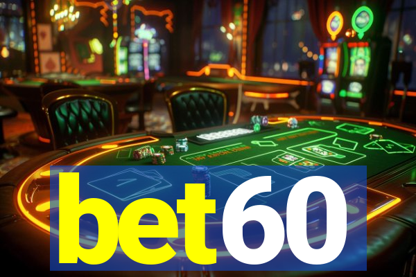 bet60