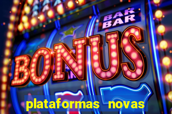 plataformas novas fortune tiger