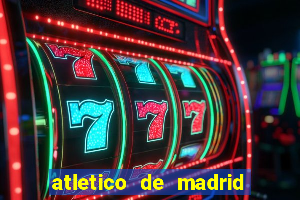 atletico de madrid x real madrid multicanais