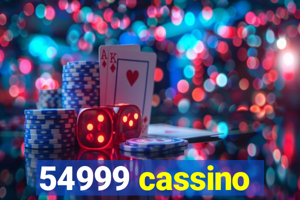 54999 cassino