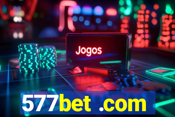 577bet .com