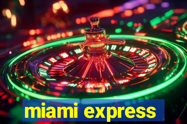 miami express