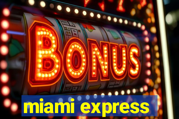 miami express