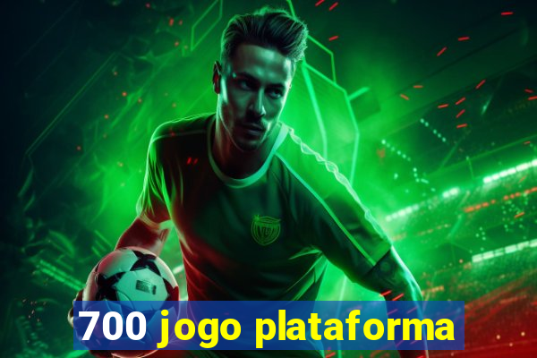 700 jogo plataforma