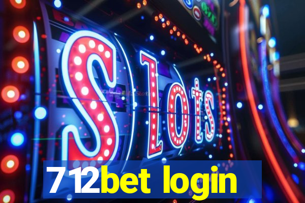 712bet login