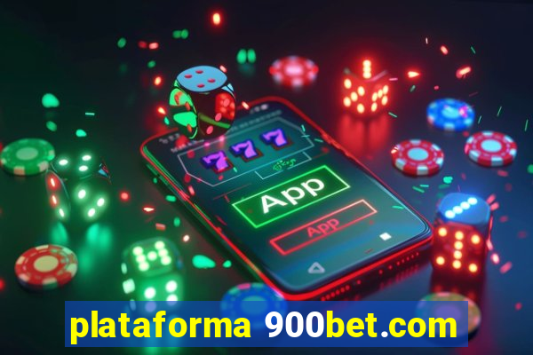 plataforma 900bet.com