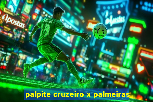 palpite cruzeiro x palmeiras