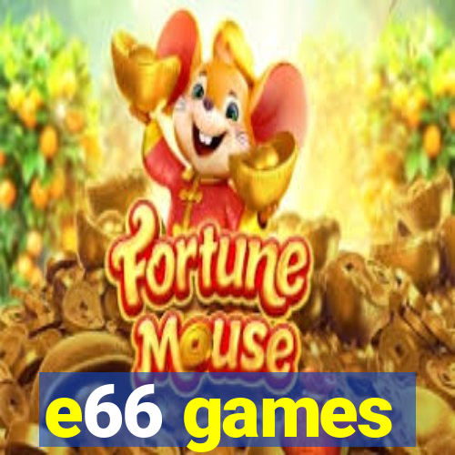 e66 games