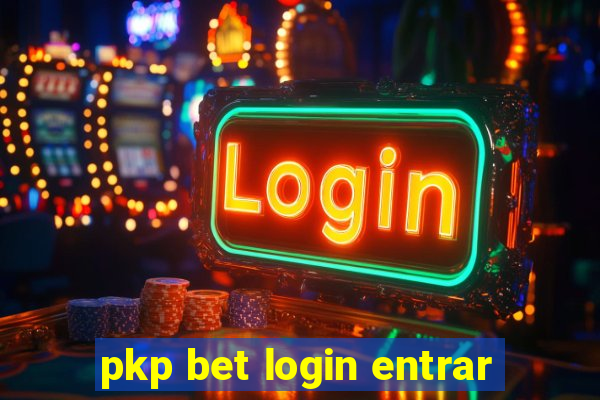 pkp bet login entrar