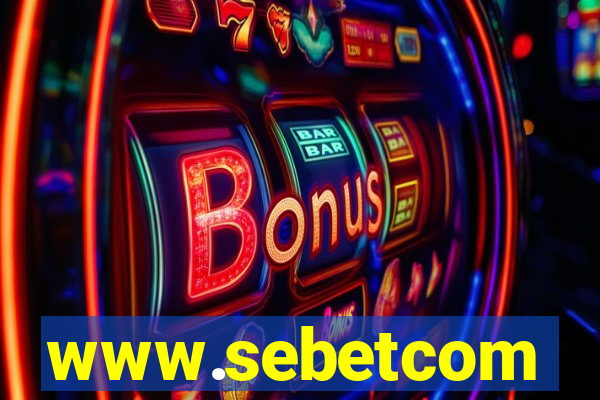 www.sebetcom