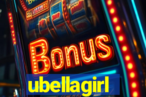 ubellagirl