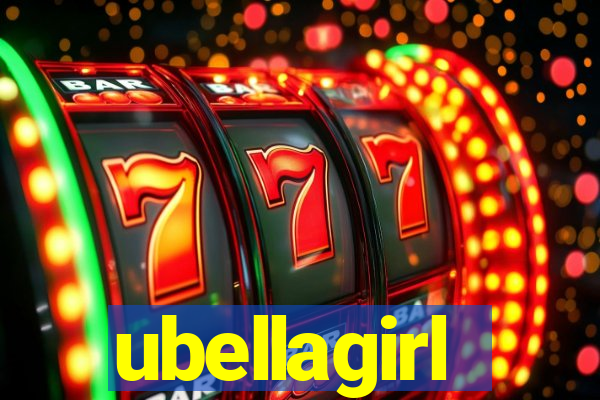 ubellagirl