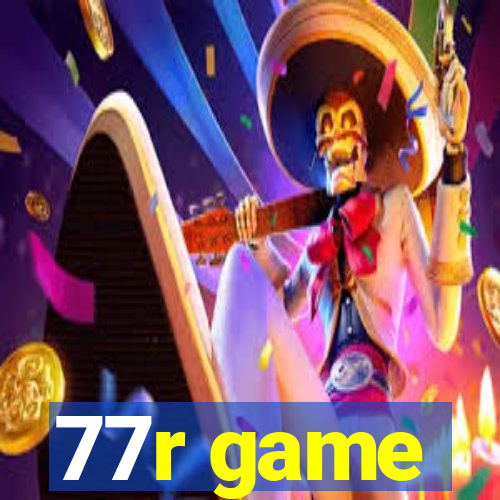 77r game