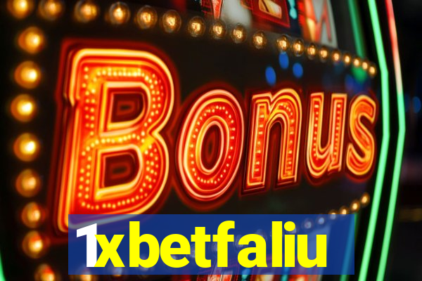 1xbetfaliu