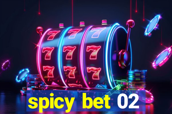 spicy bet 02