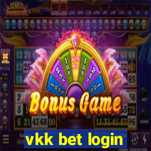 vkk bet login