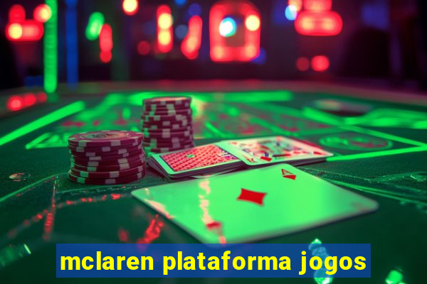 mclaren plataforma jogos