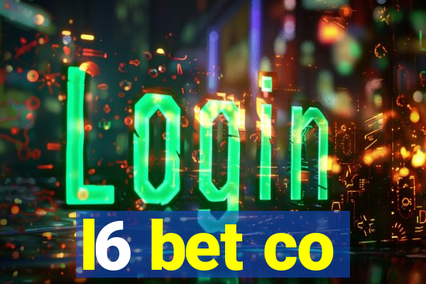 l6 bet co