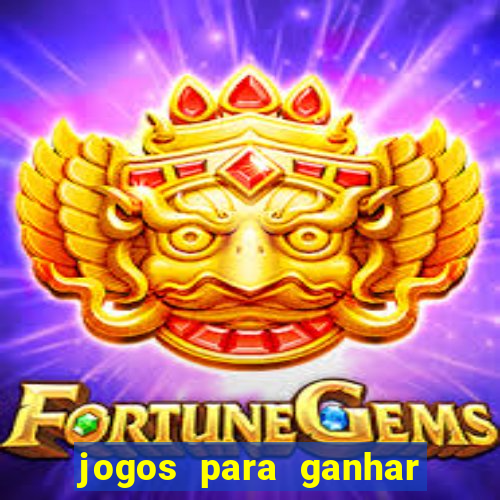 jogos para ganhar dinheiro via pix tigrinho